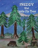 Freddy the Little Fir Tree (eBook, ePUB)