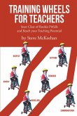 Training Wheels for Teachers (eBook, ePUB)