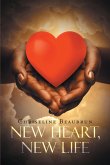 New Heart, New Life (eBook, ePUB)