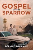 Gospel of the Sparrow (eBook, ePUB)