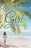 Caribbean Girl in America (eBook, ePUB)