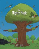 The Mighty Maple (eBook, ePUB)
