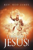 This Same Jesus! (eBook, ePUB)