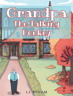 Grandpa The Talking Donkey (eBook, ePUB) - Bynum, Lj