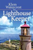 Klem Watercrest The Lighthouse Keeper (eBook, ePUB)