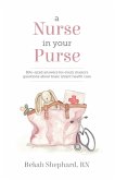 A Nurse in Your Purse