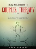 The Ultimate Workbook for Couples Therapy 2021