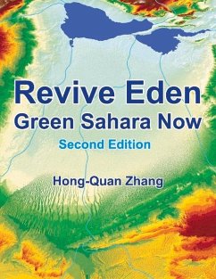 Revive Eden: Green Sahara Now - Zhang, Hong-Quan