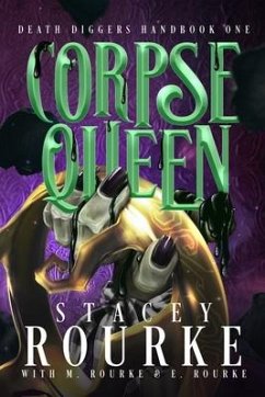 Corpse Queen - Rourke, Stacey