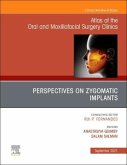 Perspectives on Zygomatic Implants, an Issue of Atlas of the Oral & Maxillofacial Surgery Clinics