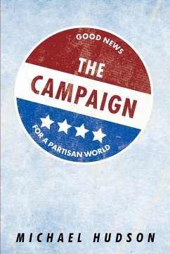 The Campaign (eBook, ePUB) - Hudson, Michael