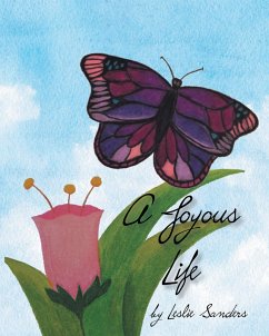 A Joyous Life (eBook, ePUB) - Sanders, Leslie