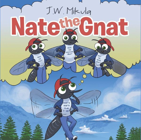 Nate the Gnat (eBook, ePUB) Nate the Gnat (eBook, ePUB)