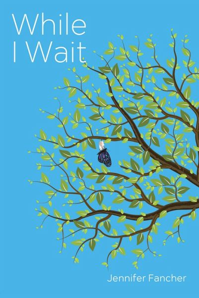 While I Wait (eBook, ePUB) While I Wait (eBook, ePUB)