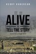 Alive to Tell the Story (eBook, ePUB) - Bild 1