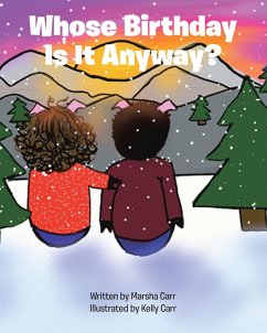 Whose Birthday Is It Anyway? (eBook, ePUB) - Carr, Marsha