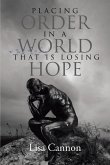 Placing Order In A World That Is Losing Hope (eBook, ePUB)