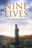 Nine Lives: The Heartbreak of Addiction (eBook, ePUB)