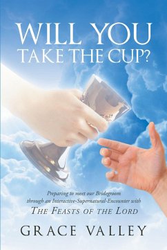 Will You Take The Cup? (eBook, ePUB) - Valley, Grace