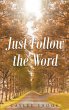 Just Follow the Word (eBook, ePUB) - Bild 1