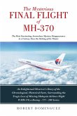 The Mysterious Final Flight of MH-370 (eBook, ePUB)