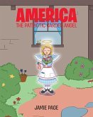 America, The Patriotic Garden Angel (eBook, ePUB)