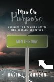 Man on Purpose (eBook, ePUB)