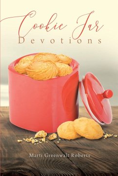 Cookie Jar Devotions (eBook, ePUB) - Roberts, Marti Greenwalt