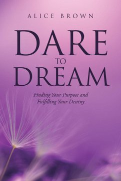 Dare to Dream (eBook, ePUB) - Brown, Alice