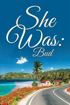 She Was: (eBook, ePUB) - Bud