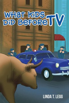 Cover What Kids Did Before TV (eBook, ePUB)