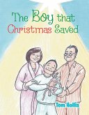The Boy That Christmas Saved (eBook, ePUB)