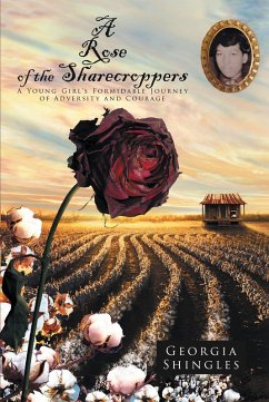 A Rose of the Sharecroppers (eBook, ePUB) - Shingles, Georgia