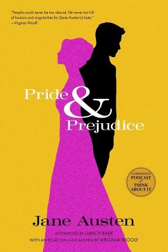 Pride and Prejudice (Warbler Classics) - Austen, Jane; Baer, Ulrich; Woolf, Virginia