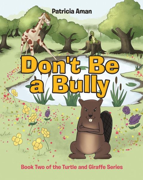 DonaEUR(tm)t Be a Bully (eBook, ePUB)