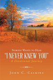 Nobody Wants To Hear I Never Knew You (eBook, ePUB)