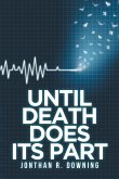 Until Death Does Its Part (eBook, ePUB)