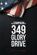 The Campaign at 349 Glory Drive (eBook,... - Bild 1