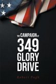 The Campaign at 349 Glory Drive (eBook, ePUB)