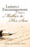 Letters of Encouragement From a Mother to Her Son (eBook, ePUB)