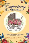 Expecting Your Little Miracle (eBook, ePUB)