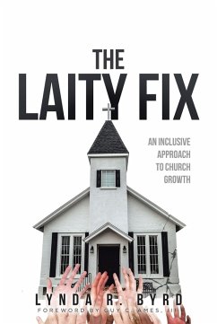 The Laity Fix (eBook, ePUB) - Byrd, Lynda R.