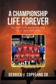 A Championship Life Forever (eBook, ePUB)
