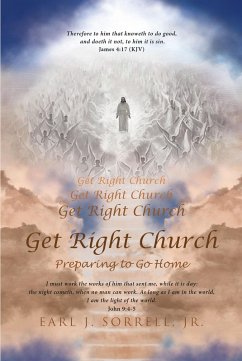 Get Right Church (eBook, ePUB) - Sorrell, Earl J.