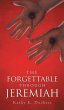 The Forgettable Through Jeremiah... - Bild 1