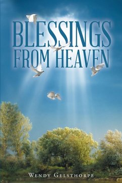 Blessings from Heaven (eBook, ePUB) - Gelsthorpe, Wendy