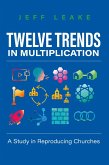 Twelve Trends in Multiplication (eBook, ePUB)