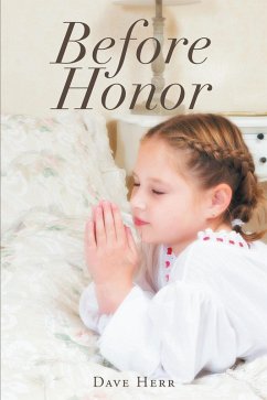 Before Honor (eBook, ePUB) - Herr, Dave