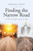 Finding the Narrow Road (eBook, ePUB)