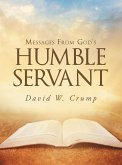 Messages From God's Humble Servant (eBook, ePUB)